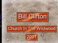 Bill Clifton Church In The Wildwood
