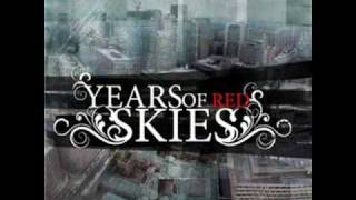 Watch Years Of Red Skies Determination video