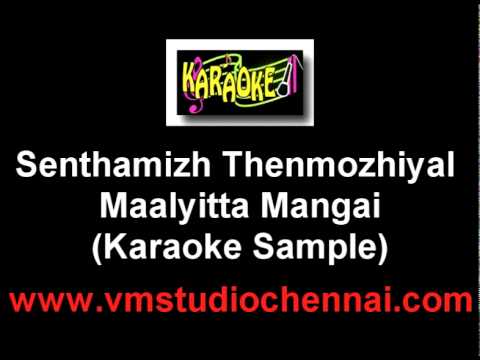 Senthamizh Thenmozhiyal Karaoke (VM).mpg