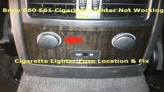 Bmw Cigarette Lighter Fuse Location & Fix Rear Lighter Socket