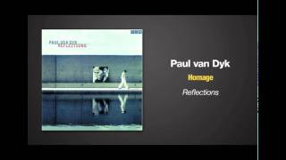 Watch Paul Van Dyk Homage video