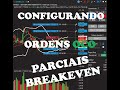 Tryd Trader | Configurações ordens OCO Parciais e Breakeven.