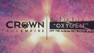 Watch Crown The Empire Oxygen video