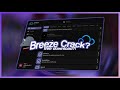 Breeze Crack Free Download | Infinite Scaffold, Smooth Kill Aura, Speed, Manager