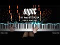 IU 아이유 X SUGA 슈가 '에잇 - eight | Piano Cover by Pianella Piano