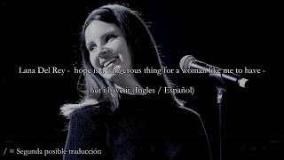 Lana Del Rey Hope Is A Dangerous Thing For A Woman Like Me To Have Subtitulada Español Lana Del Rey Hope Is A Dangerous Thing For A Woman Like Me To Have Subtitulada Español