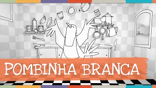 Palavra Cantada Pombinha Branca