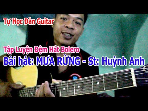 MƯA RỪNG GUITAR TỰ HỌC ĐÀN ONLINE