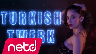 TTT - Turkish Twerk