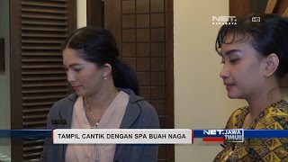 Net. Jatim - Spa Buah Naga