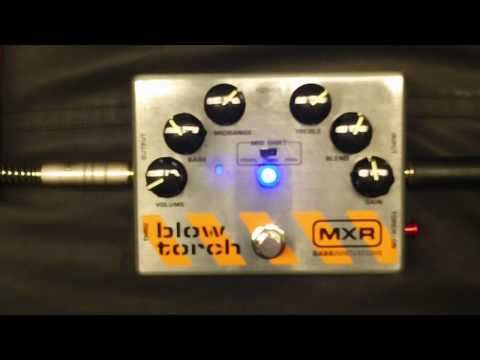Test MXR Blow Torch Bass distortion