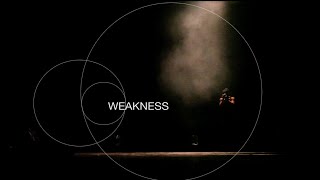 WEAKNESS
