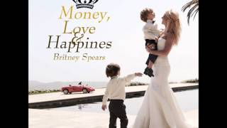 Watch Britney Spears Money Love And Happiness video