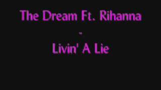 Watch Rihanna Livin A Lie video