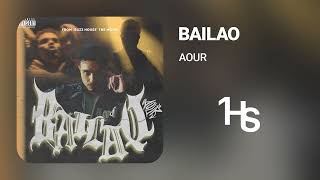 Aour - Bailao | 1 Hour
