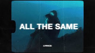 RONIN - All Girls Are The Same (Lyrics)