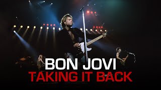 Watch Bon Jovi Taking It Back video