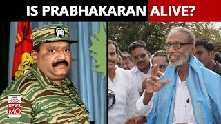 Tamil Leader Claims Prabhakaran Still Alive A Look Back At Ltte Leaders Reign Of Terror
