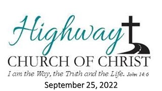 Sunday Morning Worship - September 25, 2022
