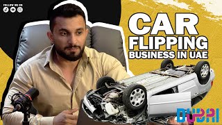 Car Flipping Business Ka Uae Mein Kaisa Scope Hai? Fast Wheel