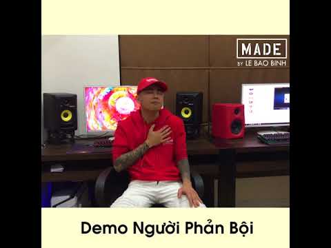 Nguoi Phan Boi Le Bao Binh Demo Nguoi Phan Boi Le Bao Binh Demo