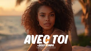 Avec Toi - Afro Kompa Instrumental 2025 Zouk Instrumental