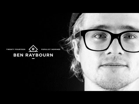 Ben Raybourn - Populist 2014
