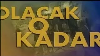 Olacak O Kadar - 17 Nisan 1998