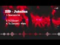 ZID - Jukebox || Zid Movie All Songs || Musician Box