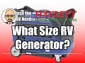 Generator Sizing for RVs with Josh the RV Nerd