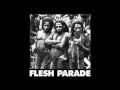 Flesh Parade-King Cobra