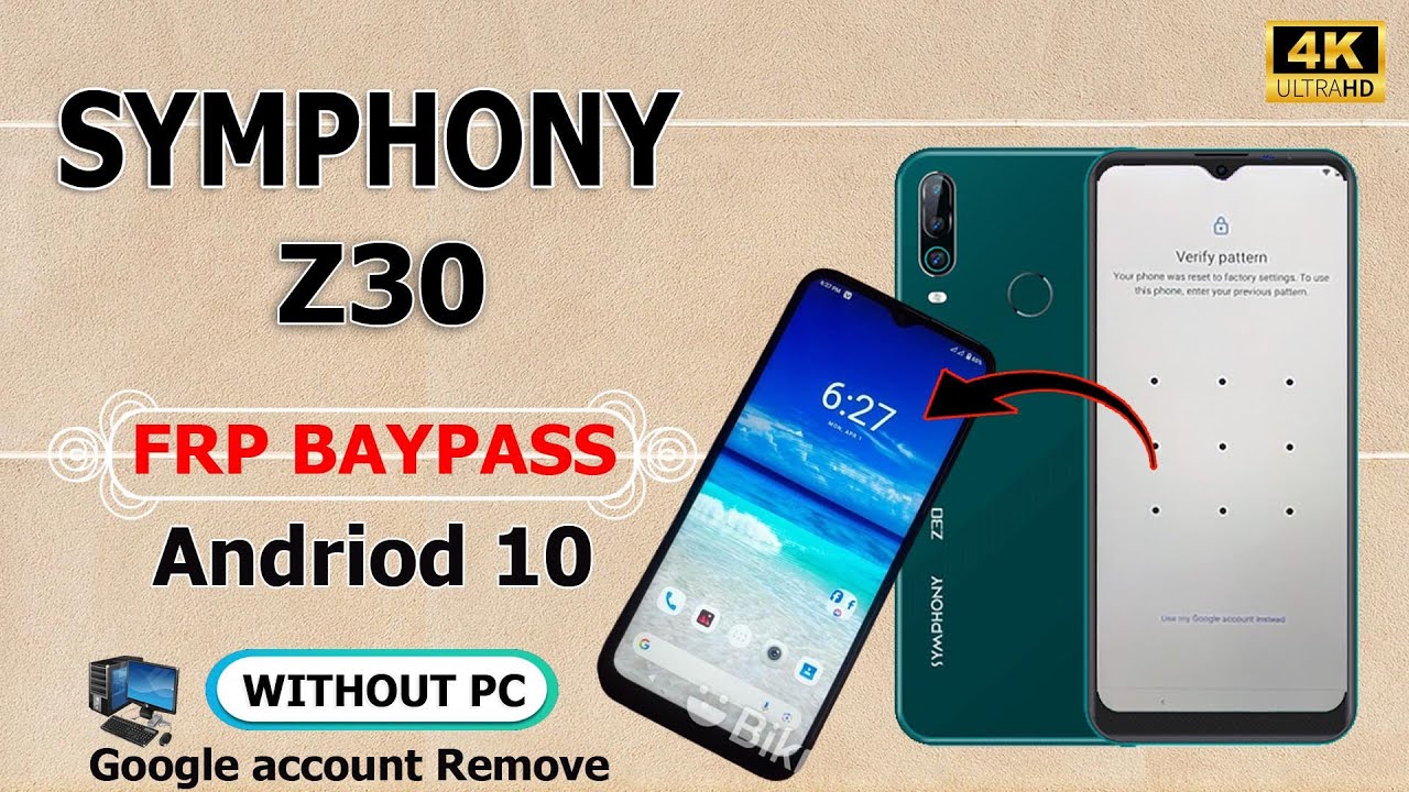 Symphony z30 Frp bypass , Andriod 10 || google account Symphony z30 Frp bypass , Andriod 10 || google account