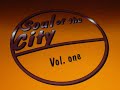Soul of the City Vol. 01 - 01. We the People - Where's the Logic