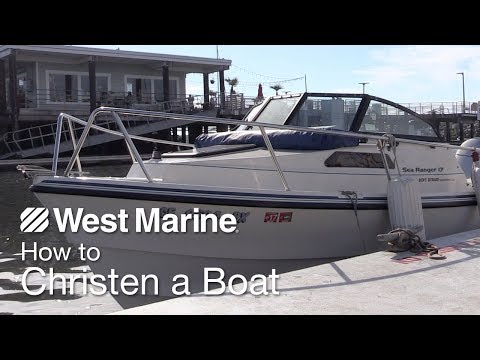 How do you christen a boat?