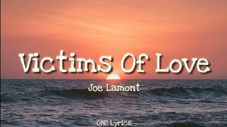 Watch Joe Lamont Victims Of Love video