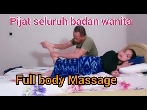 Full body Massage, Pijat urut seluruh badan wanita