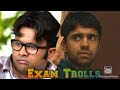 Exams trolls Malayalam || Malayalam trolls 2020 Exam Troll video || Troll Exams || Troll videos 2020