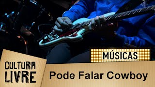 Pode Falar Cowboy por Otto