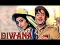 Diwana (1967) Full Hindi Movie | Raj Kapoor, Saira Banu, Lalita Pawar