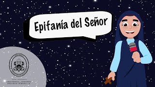 Epifanía del Señor