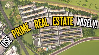 Why Prime Real Estate Is Your Best Friend In Cities Skylines