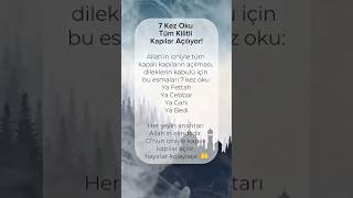 7 Kez Oku Tüm Kilitli Kapılar Açılıyor