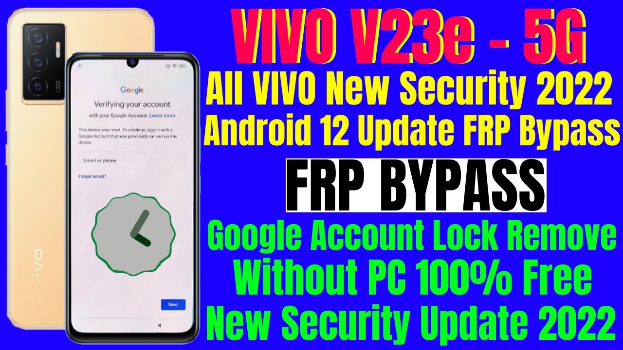 VIVO V23e 5G Frp Bypass New Security Update Android 12 VIVO V23e 5G Frp Bypass New Security Update Android 12