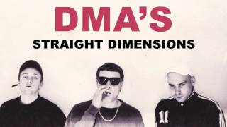 Dma'S - Straight Dimensions