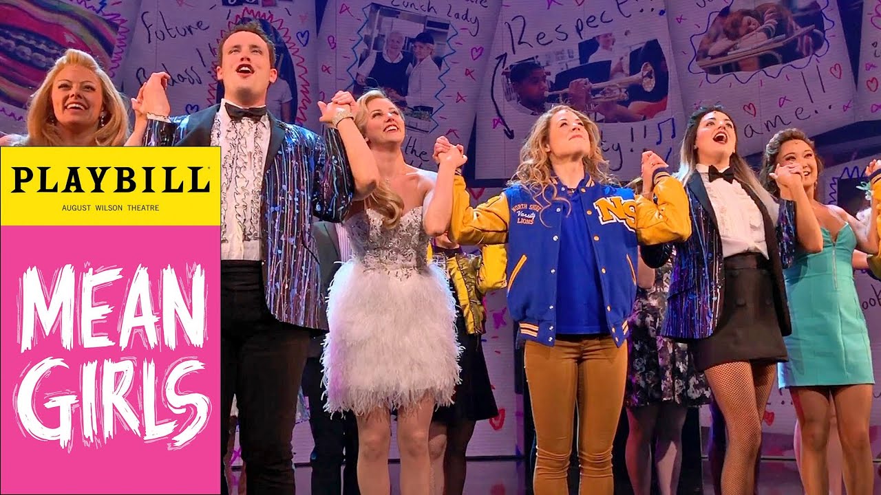 Mean Girls Curtain Call 5 23 18 You Mean Girls Curtain Call 5 23 18