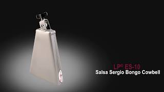 LP® SALSA SERGIO BONGO COWBELL (ES-10) 
