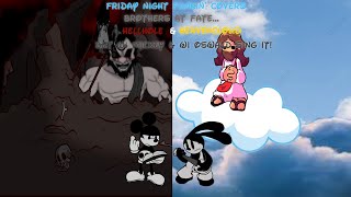 Brothers At Fate... Fnf Covers Hellhole Redo & Heavencloud But Wi Mickey & Oswald Sing It