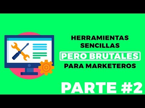 Herramientas sencillas (pero BRUTALES🔝) para marketeros | PARTE 2
