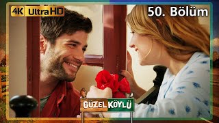 Güzel Köylü 50. Bölüm (4K Ultra HD)
