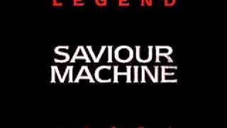 Watch Saviour Machine Legend I I video